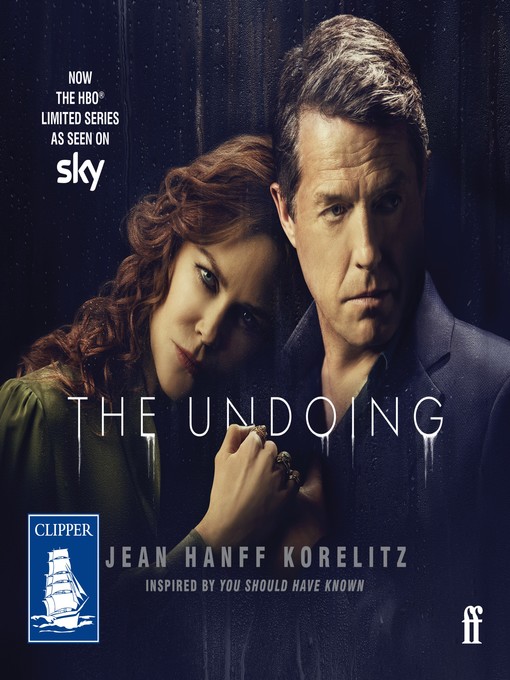 Title details for The Undoing by Jean Hanff Korelitz - Available